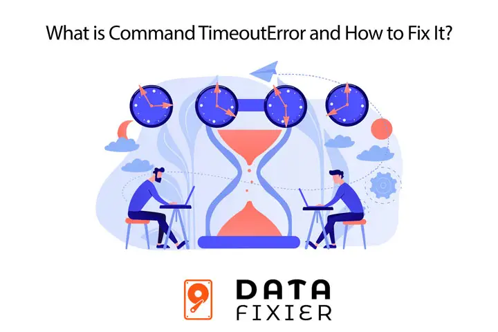 What is Command TimeoutError and How to Fix It?